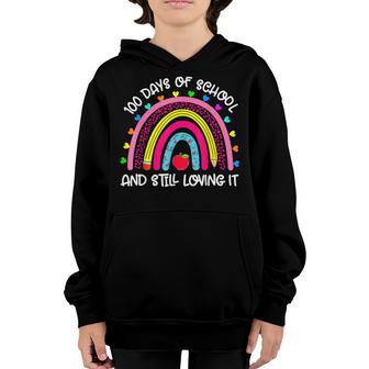 Rainbow 100 Days And Still Loving It 100Th Day Of School Youth Hoodie - Thegiftio UK
