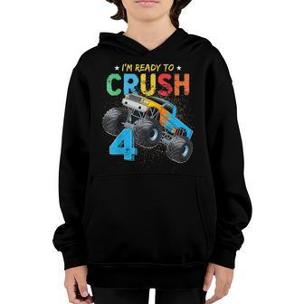 Ready To Crush 4 Monster Truck 4Th Birthday Boys Kids Youth Hoodie | Mazezy