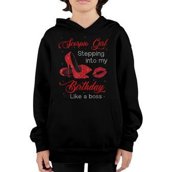 Red Heels Scorpio Girl Stepping Into My Birthday Like A Boss Youth Hoodie - Thegiftio UK