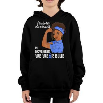 Retro In November We Wear Blue Black Girl Diabetes Awareness Youth Hoodie - Thegiftio UK