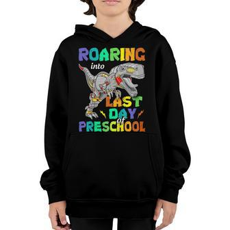 Roaring Into Last Day Of Preschool Shirt For Kids Youth Hoodie | Mazezy