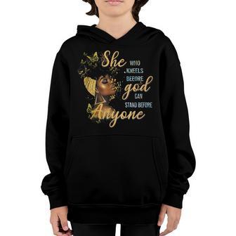 She Who Kneels Before God Can Stand Before Anyone Black Girl Youth Hoodie - Thegiftio UK