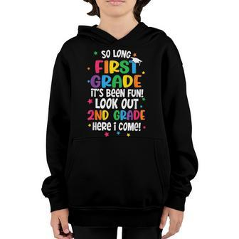 So Long First Grade Look Out 2Nd Grade Graduation Gifts Youth Hoodie | Mazezy