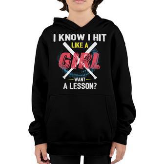 Softball For Girls I Know I Hit Like A Girl Youth Hoodie - Thegiftio UK
