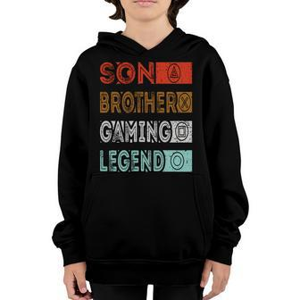 Son Brother Gaming Legend Coll Gamer Gaming Fathers Day Youth Hoodie - Thegiftio UK