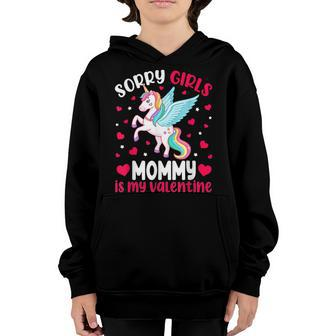 Sorry Girls Mommy Is My Valentine Unicorn Boy Valentines Day Youth Hoodie - Seseable