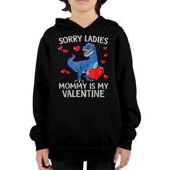 Sorry Ladies Mommy Is My Valentine Day For Boys Funny V2 Youth Hoodie - Thegiftio UK