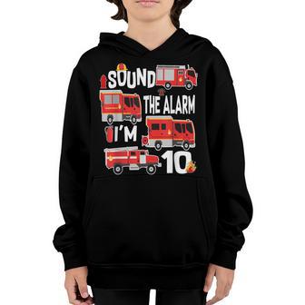 Sound The Alarm Im 10 Birthday Boy Fire Truck Fireman Kid Youth Hoodie - Thegiftio UK