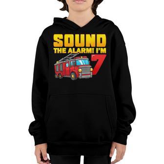 Sound The Alarm Im 7 Years Old Birthday Boy Fire Truck Youth Hoodie - Thegiftio UK