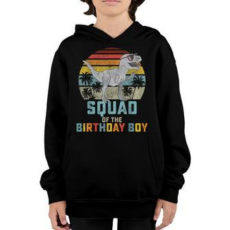 Squad Of The Birthday Boy Dinosaur Friend Matching Friends Youth Hoodie - Seseable