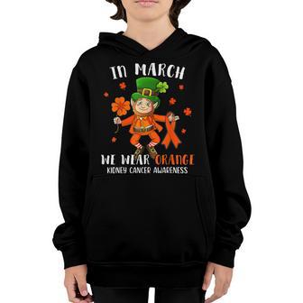 St Patricks Day We Wear Orange For Kidney Cancer Awareness Youth Hoodie - Thegiftio UK