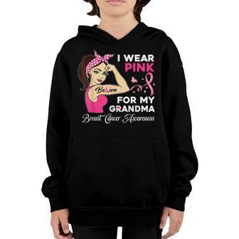 Strong Girl Woman I Wear Pink For My Grandma Breast Cancer Youth Hoodie - Thegiftio UK