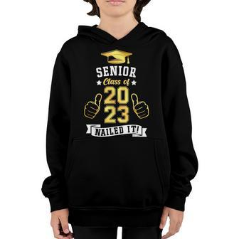 Students Graduation Senior Class Of 2023 Nailed It Youth Hoodie | Mazezy UK