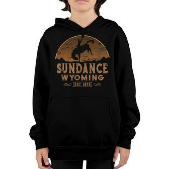 Sundance Wyoming Wy Wild West Rodeo Cowboy Youth Hoodie - Seseable