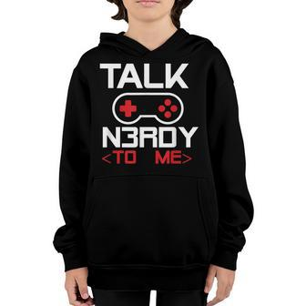 Talk Nerdy To Me -Funny Geek Gamer Controller Youth Hoodie - Seseable