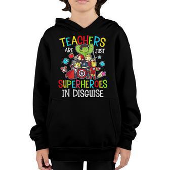 Teachers Are Just Superheroes In Disguise Back To School Youth Hoodie - Thegiftio UK