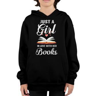 Teachers Just A Girl In Love With Her Books Youth Hoodie - Thegiftio UK
