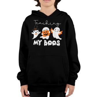 Teaching My Boos Halloween Teacher School Halloween Costume Youth Hoodie - Thegiftio UK