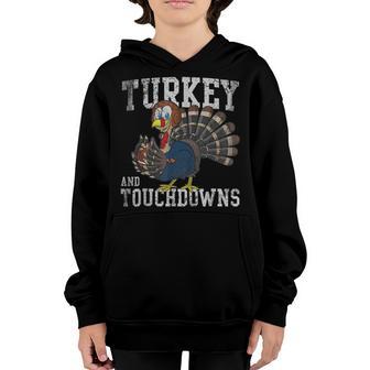 Thanksgiving Turkey And Touchdowns Football Men Women Kids V3 Youth Hoodie - Thegiftio UK