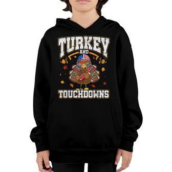 Thanksgiving Turkey And Touchdowns Men Kids Women Game Day Youth Hoodie - Thegiftio UK