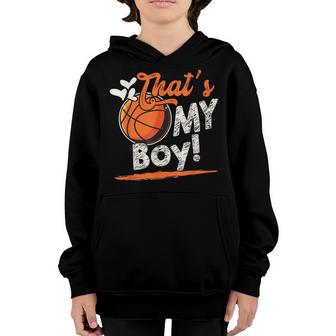 Thats My Boy Basketball Family Matching Youth Hoodie - Thegiftio UK
