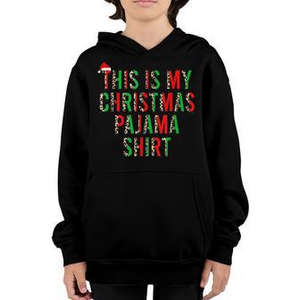 This Is My Christmas Funny Xmas Men Women Kids Family Youth Hoodie - Thegiftio UK
