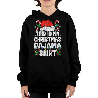This Is My Christmas Funny Xmas Men Women Kids Family Youth Hoodie - Thegiftio UK