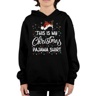 This Is My Christmas Merry Xmas Men Women Kids Family Youth Hoodie - Thegiftio UK