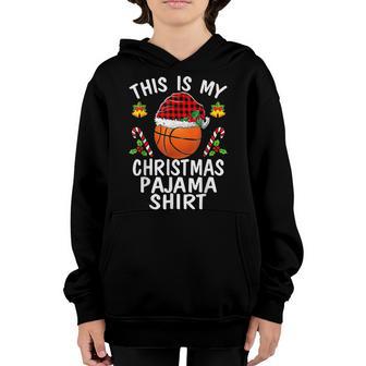 This Is My Christmas Pajama Basketball Santa Boys Men Youth Hoodie - Thegiftio UK