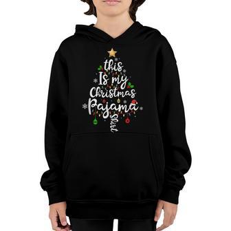 This Is My Christmas Pajama Cool Xmas Men Women Kids Youth Hoodie - Thegiftio UK