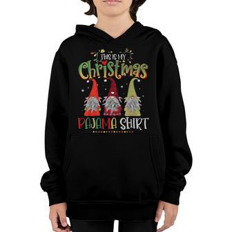 This Is My Christmas Pajama Cute Gnomes Garden Boys Girls Youth Hoodie - Thegiftio UK