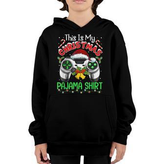 This Is My Christmas Pajama Gamer Video Game Boys Kids Youth Hoodie - Thegiftio UK