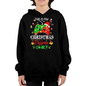 This Is My Christmas Pajama Santa Hat Gamer Video Game Games Youth Hoodie - Thegiftio UK
