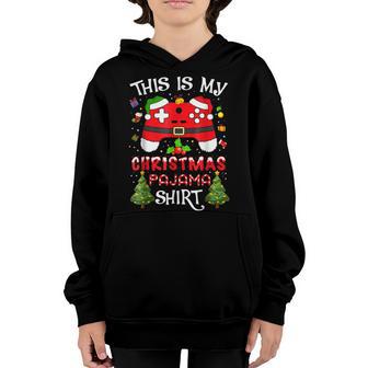This Is My Christmas Pajama Santa Hat Gamer Video Game Games Youth Hoodie - Thegiftio UK