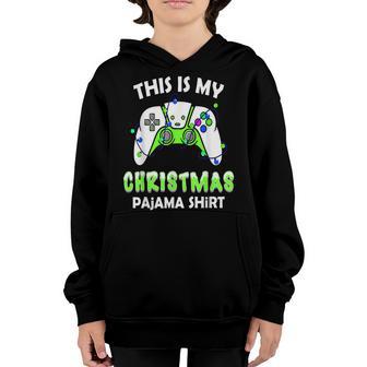 This Is My Christmas Pajama Santa Hat Gamer Video Game Youth Hoodie - Thegiftio UK