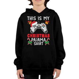This Is My Christmas Pajama Santa Hat Gamer Video Game Youth Hoodie - Thegiftio UK