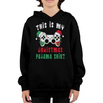 This Is My Christmas Pajama Santa Hat Gamer Video Game Youth Hoodie - Thegiftio UK