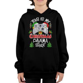 This Is My Christmas Pajama Santa Hat Gamer Video Games Youth Hoodie - Thegiftio UK