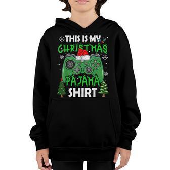 This Is My Christmas Pajama Video Game Gamer Boys Ns Youth Hoodie - Thegiftio UK
