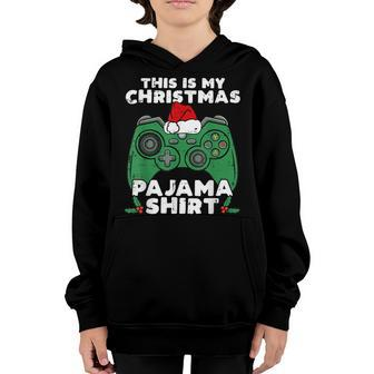 This Is My Christmas Pajama Video Gamer Console Xmas Gamer Youth Hoodie - Thegiftio UK