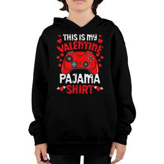 This Is My Valentine Pajama Videogame Controller Gamer Youth Hoodie - Seseable