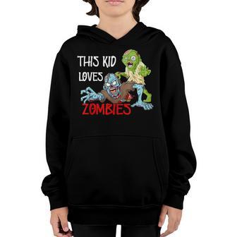 This Kid Loves Zombies Kids Youth Hoodie - Thegiftio UK