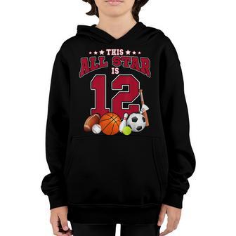 This Star Is 12 Years Old For Boy Kids Birthday Sport Party Youth Hoodie - Thegiftio UK