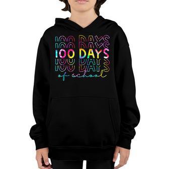 Tie Dye Happy 100Th Day Of School Teacher Student 100 Days V2 Youth Hoodie - Thegiftio UK