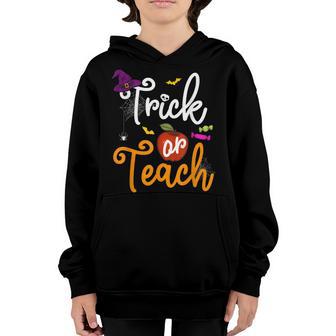 Trick Or Teach Spooky Teacher Halloween Costume Girls Women Youth Hoodie - Thegiftio UK