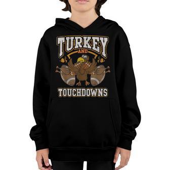 Turkey And Touchdowns Funny Thanksgiving Football Men Boys Youth Hoodie - Thegiftio UK