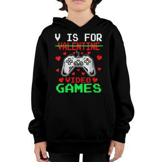V Is For Valentine Video Games Cool Controller Funny Gamer Youth Hoodie - Seseable