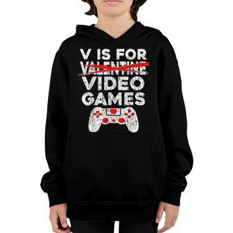 V Is For Video Games Valentines Day Gamer Boys Men Valentine Youth Hoodie - Seseable