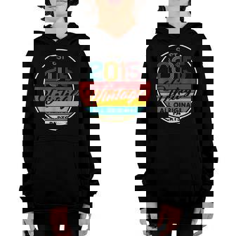 Vintage 2015 All Original Parts 8Th Birthday Gifts For Kids Youth Hoodie - Thegiftio UK