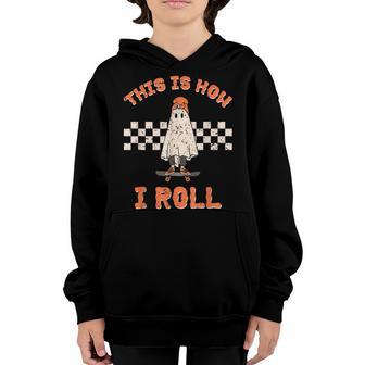 Vintage Retro This Is How I Roll Ghost Boy Fall Season Youth Hoodie - Thegiftio UK